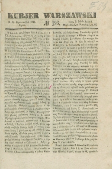 Kurjer Warszawski. 1840, № 193 (24 lipca)