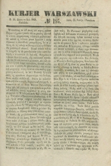 Kurjer Warszawski. 1840, № 195 (26 lipca)