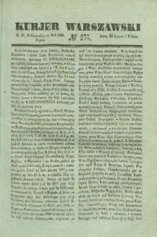 Kurjer Warszawski. 1840, № 275 (16 października)