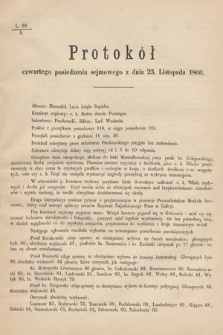 [Kadencja I, sesja IV, pos. 4] Protokoły z 4. Sesyi I. Peryodu Sejmu Krajowego Królestwa Galicyi i Lodomeryi wraz z Wielkiem Księstwem Krakowskiem z roku 1866. Protokół 4