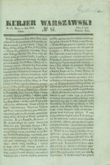 Kurjer Warszawski. 1841, № 83 (27 marca)