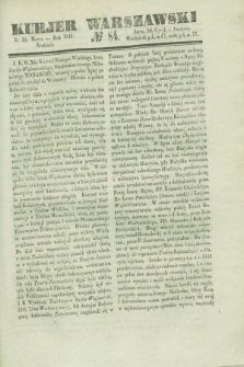Kurjer Warszawski. 1841, № 84 (28 marca)