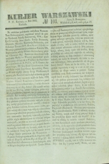 Kurjer Warszawski. 1841, № 103 (18 kwietnia)
