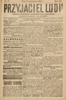 Przyjaciel Ludu : organ Polskiego Stronnictwa Ludowego. 1913 , nr 41
