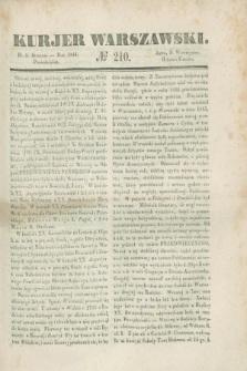 Kurjer Warszawski. 1841, № 210 (9 sierpnia)
