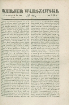 Kurjer Warszawski. 1841, № 225 (25 sierpnia)