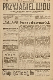 Przyjaciel Ludu : organ Polskiego Stronnictwa Ludowego. 1913 , nr 43