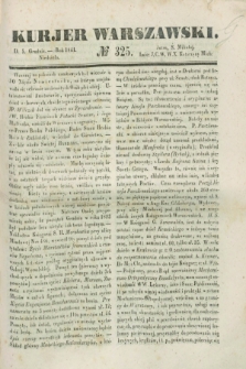 Kurjer Warszawski. 1841, № 325 (5 grudnia)