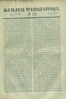 Kurjer Warszawski. 1842, № 121 (10 maja)