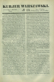 Kurjer Warszawski. 1842, № 124 (13 maja) + dod.