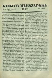 Kurjer Warszawski. 1842, № 129 (20 maja)