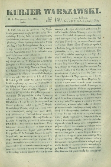 Kurjer Warszawski. 1842, № 140 (1 czerwca)