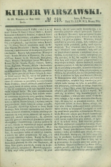 Kurjer Warszawski. 1842, № 249 (21 września)