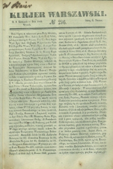 Kurjer Warszawski. 1842, № 296 (8 listopada)