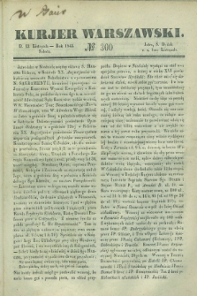 Kurjer Warszawski. 1842, № 300 (12 listopada)