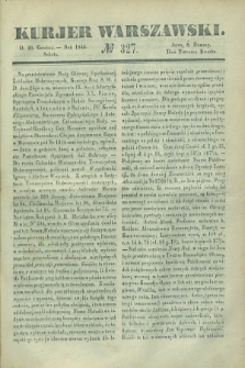 Kurjer Warszawski. 1842, № 327 (10 grudnia)