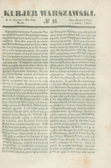 Kurjer Warszawski. 1843, № 16 (17 stycznia)