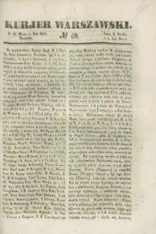 Kurjer Warszawski. 1843, № 69 (12 marca)