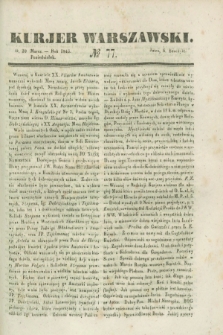 Kurjer Warszawski. 1843, № 77 (20 marca)