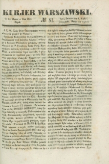 Kurjer Warszawski. 1843, № 81 (24 marca)