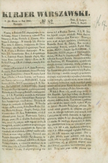 Kurjer Warszawski. 1843, № 82 (26 marca)