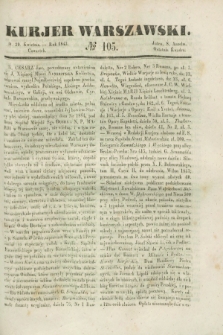 Kurjer Warszawski. 1843, № 105 (20 kwietnia)