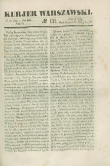 Kurjer Warszawski. 1843, № 133 (21 maja)