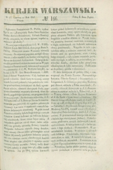 Kurjer Warszawski. 1843, № 166 (27 czerwca)
