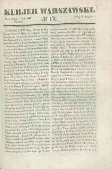 Kurjer Warszawski. 1843, № 170 (2 lipca)