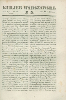 Kurjer Warszawski. 1843, № 176 (8 lipca)