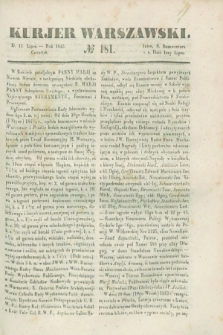 Kurjer Warszawski. 1843, № 181 (13 lipca)