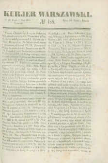 Kurjer Warszawski. 1843, № 188 (20 lipca)