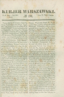 Kurjer Warszawski. 1843, № 196 (28 lipca)