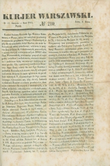 Kurjer Warszawski. 1843, № 210 (11 sierpnia)