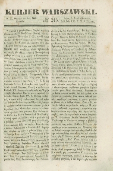 Kurjer Warszawski. 1843, № 245 (17 września)