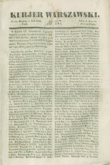 Kurjer Warszawski. 1843, № 257 (29 września)