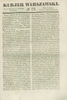 Kurjer Warszawski. 1843, № 274 (16 października)