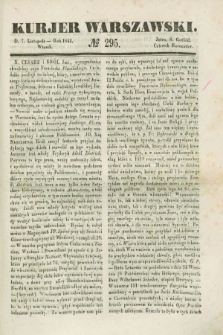 Kurjer Warszawski. 1843, № 295 (7 listopada)