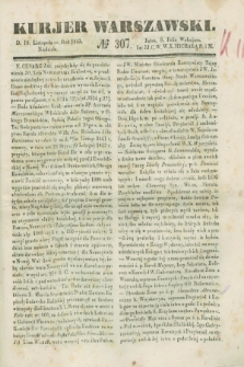 Kurjer Warszawski. 1843, № 307 (19 listopada)