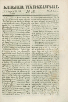 Kurjer Warszawski. 1843, № 321 (3 grudnia)