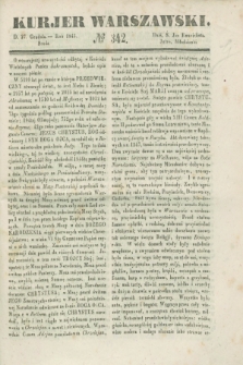 Kurjer Warszawski. 1843, № 342 (27 grudnia)