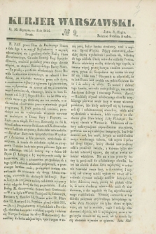 Kurjer Warszawski. 1844, № 9 (10 stycznia)