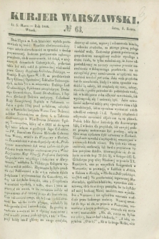 Kurjer Warszawski. 1844, № 63 (5 marca)