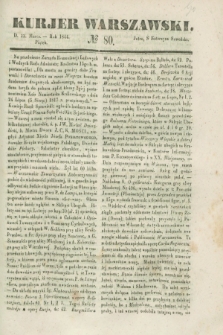 Kurjer Warszawski. 1844, № 80 (22 marca)