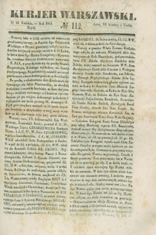 Kurjer Warszawski. 1844, № 112 (26 kwietnia)