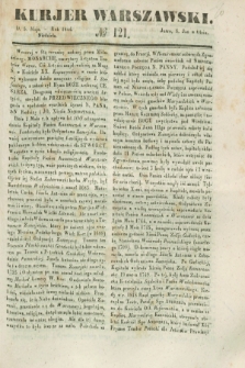 Kurjer Warszawski. 1844, № 121 (5 maja)
