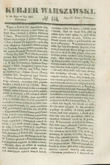 Kurjer Warszawski. 1844, № 134 (20 maja)