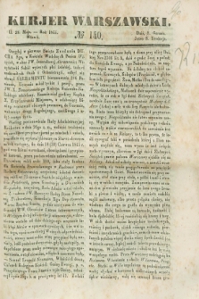 Kurjer Warszawski. 1844, № 140 (28 maja)