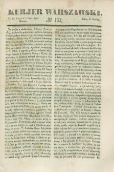 Kurjer Warszawski. 1844, № 153 (11 czerwca)