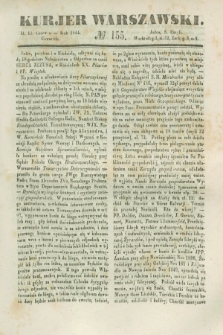 Kurjer Warszawski. 1844, № 155 (13 czerwca)